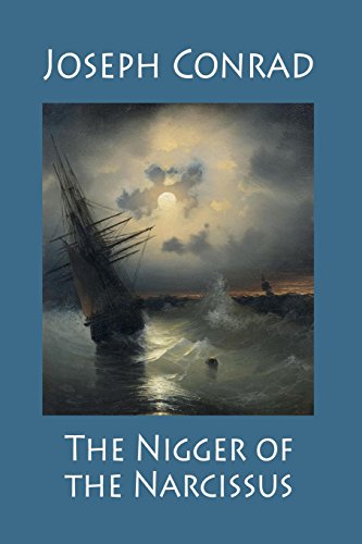 9781532720352: The Nigger of the Narcissus, a Tale of the Forecastle