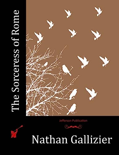 9781532721878: The Sorceress of Rome