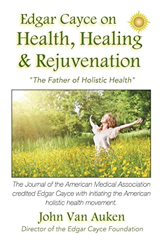 Imagen de archivo de Edgar Cayce on Health, Healing, and Rejuvenation a la venta por Decluttr