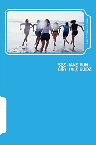 Stock image for See Jane Run II: Girl Talk Guide: Vol 2 for sale by Revaluation Books