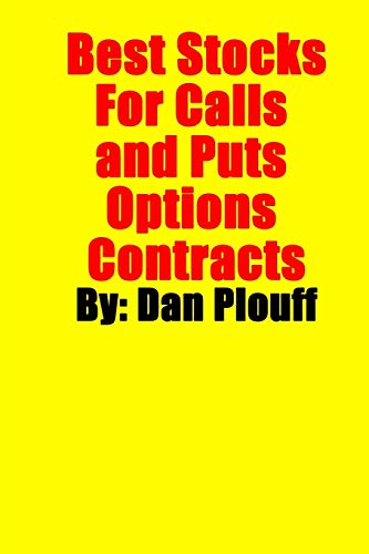 Stock image for Best Stocks For Calls and Puts Options Contracts for sale by Gavin's Books