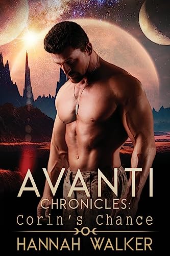Stock image for Corins Chance (Avanti Chronicles) (Volume 1) for sale by Zoom Books Company