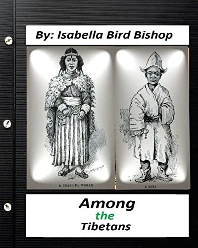 Stock image for Among the Tibetans.(1894) By: Isabella Bird Bishop for sale by Save With Sam