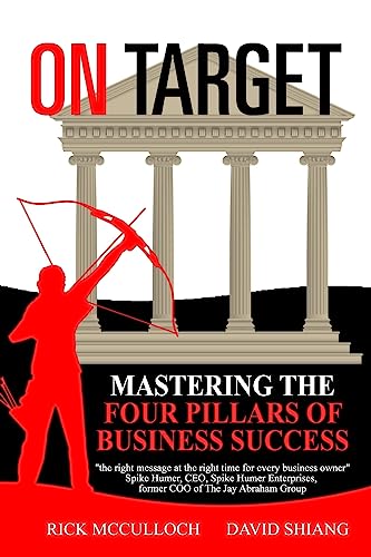 Beispielbild fr On Target : Mastering the Four Pillars Oof Business Success zum Verkauf von GreatBookPrices