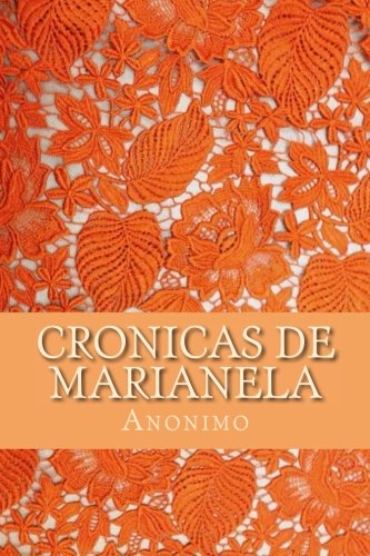 9781532745836: Cronicas de marianela