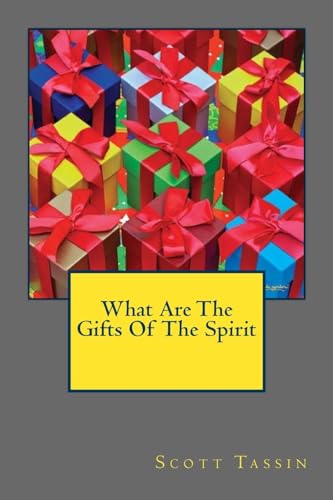 Stock image for What Are The Gifts of the Spirit for sale by THE SAINT BOOKSTORE