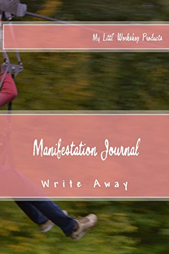 9781532755286: Manifestation Journal: Write Away