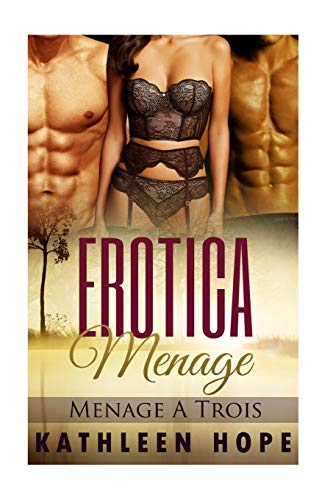Stock image for Erotica Menage: Menage A Trois for sale by THE SAINT BOOKSTORE