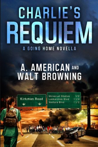 

Charlie's Requiem: A Going Home Novella