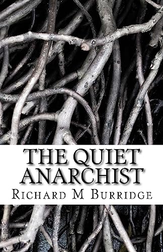 Stock image for The Quiet Anarchist [Soft Cover ] for sale by booksXpress