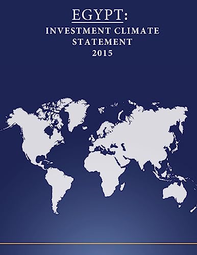 9781532770784: EGYPT: Investment Climate Statement 2015