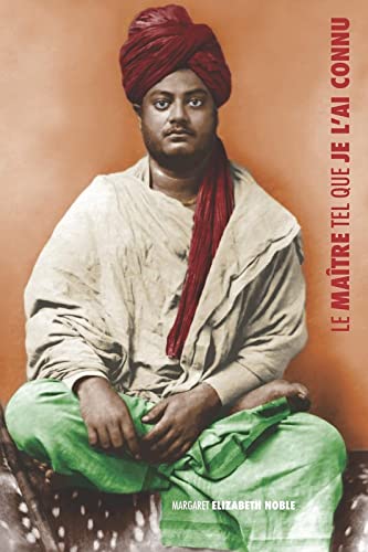 Stock image for Le Matre tel que je l?ai connu: Swami Vivekananda (French Edition) for sale by Lucky's Textbooks