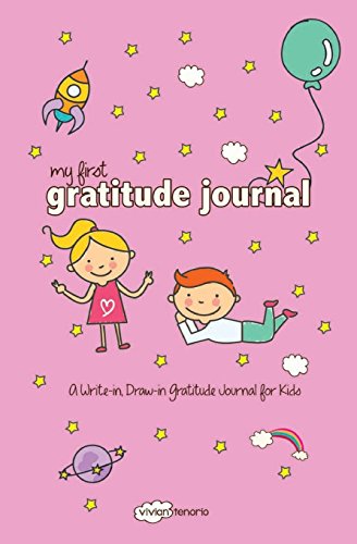 Beispielbild fr My First Gratitude Journal: A Write-in, Draw-in Gratitude Journal for Kids zum Verkauf von Revaluation Books