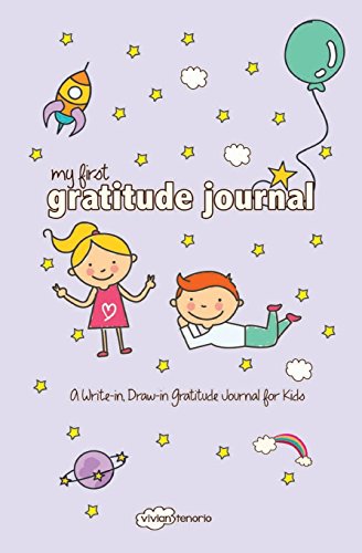 Beispielbild fr My First Gratitude Journal: A Write-in, Draw-in Gratitude Journal for Kids zum Verkauf von Revaluation Books