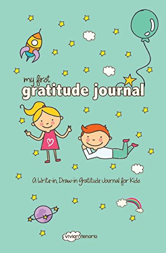 Beispielbild fr My First Gratitude Journal: A Write-in, Draw-in Gratitude Journal for Kids zum Verkauf von Revaluation Books