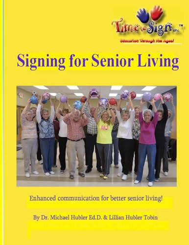 Stock image for Signs for Senior Living for sale by Lucky's Textbooks