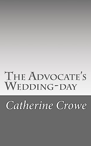 Imagen de archivo de The Advocate's Wedding-day a la venta por Lucky's Textbooks