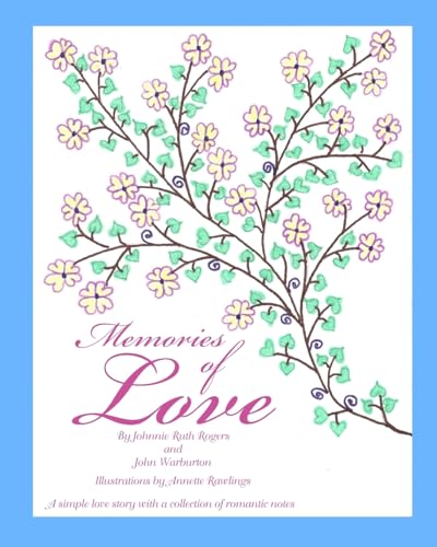 Beispielbild fr Memories of Love zum Verkauf von ThriftBooks-Dallas