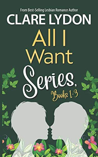 Beispielbild fr All I Want Series, Books 1-3: All I Want For Christmas, All I Want For Valentine's, All I Want For Spring zum Verkauf von medimops