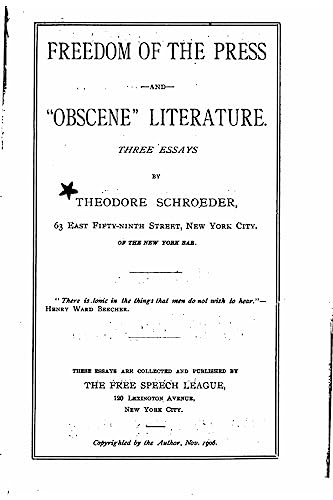 9781532806483: Freedom of the Press and Obscene Literature, Three Essays