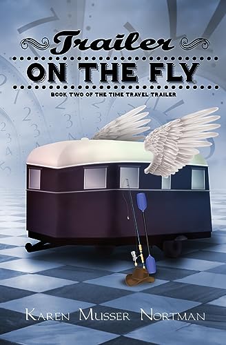 9781532816093: Trailer on the Fly: Volume 2 (The Time Travel Trailer) [Idioma Ingls]
