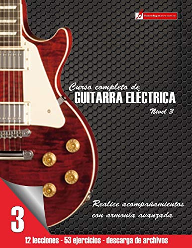 9781532821271: Curso completo de guitarra elctrica nivel 3