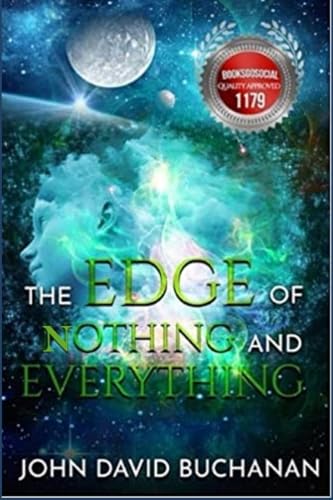 Stock image for The Edge of Nothing and Everything for sale by Revaluation Books