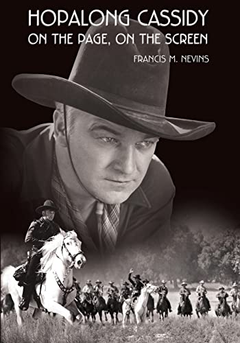 Stock image for Hopalong Cassidy: On the Page, On the Screen for sale by West With The Night