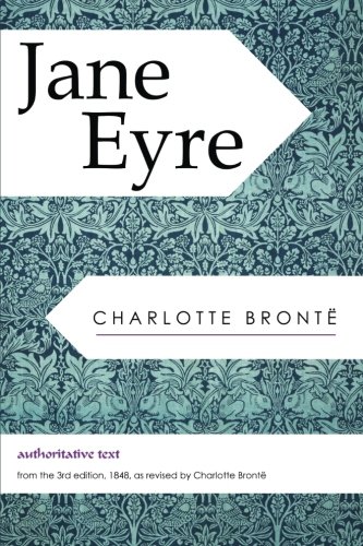 Stock image for Jane Eyre: authoritative text for sale by Revaluation Books