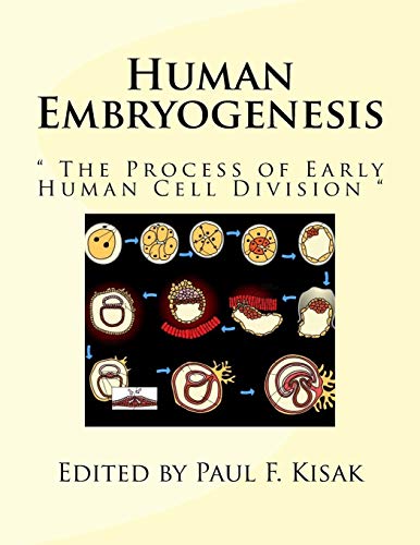 Imagen de archivo de Human Embryogenesis: " The Process of Early Human Cell Division " a la venta por AwesomeBooks