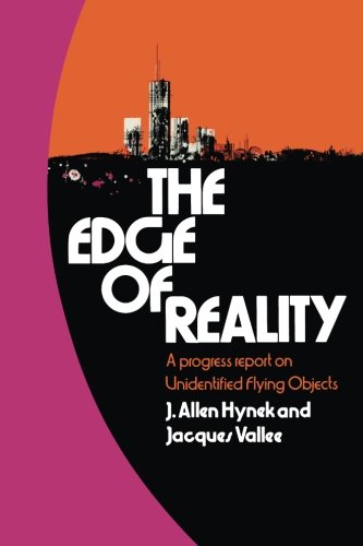9781532830679: The Edge of Reality: A Progress Report on Unidentified Flying Objects