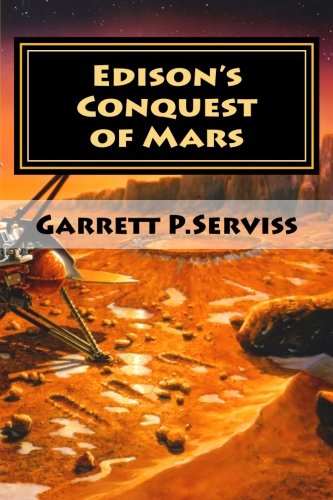 Stock image for Edison's Conquest of Mars for sale by ThriftBooks-Dallas