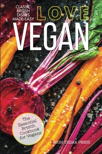 9781532833878: Vegan: The Essential British Cookbook for Vegans