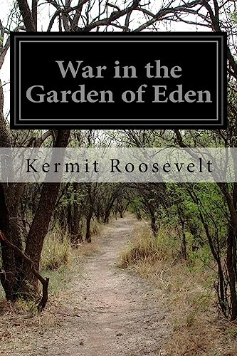 9781532837357: War in the Garden of Eden