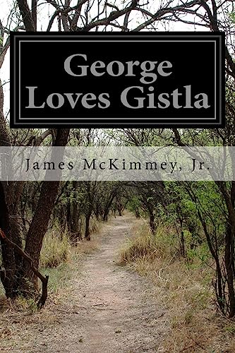 Imagen de archivo de George Loves Gistla a la venta por Lucky's Textbooks