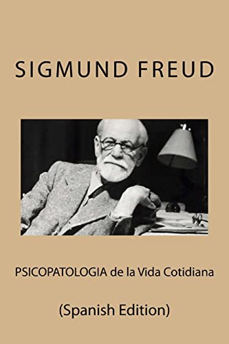 9781532846991: Psicopatologia de la Vida Cotidiana (Spanish Edition)