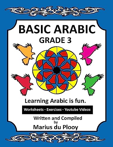 Stock image for Basic Arabic Grade 3: Learning Arabic as a second language for sale by THE SAINT BOOKSTORE