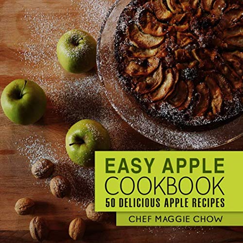 Beispielbild fr Easy Apple Cookbook: 50 Delicious Apple Recipes zum Verkauf von WorldofBooks