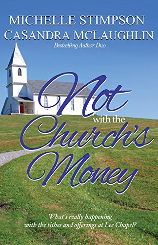 Stock image for Not with the Church's Money for sale by Better World Books