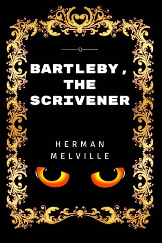 Beispielbild fr Bartleby, the Scrivener: Premium Edition - Illustrated zum Verkauf von WorldofBooks