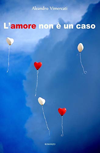 Beispielbild fr L'amore non  un caso zum Verkauf von medimops