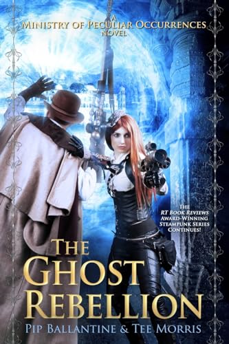9781532888908: The Ghost Rebellion: 5 (Ministry of Peculiar Occurrences)