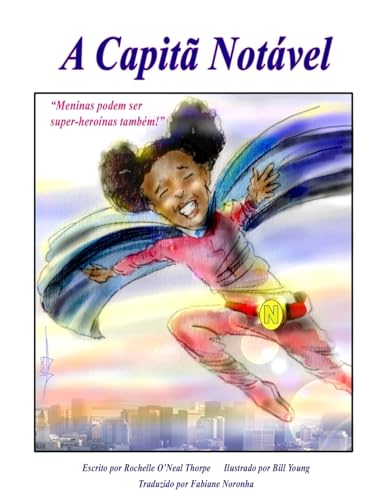 Stock image for A Captia Notavel: Captain Remarkable Portuguese (Portuguese Edition) for sale by Lucky's Textbooks