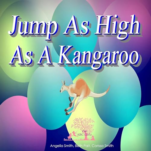 Imagen de archivo de Jump As High As A Kangaroo (Bright) a la venta por Lucky's Textbooks