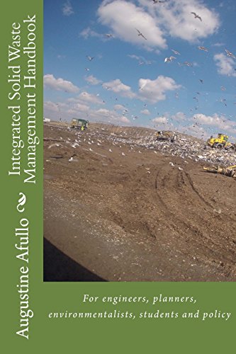 Stock image for Integrated Solid Waste Management Handbook: For Engineers, Planners, Environmentalists, Students and Policy for sale by Revaluation Books