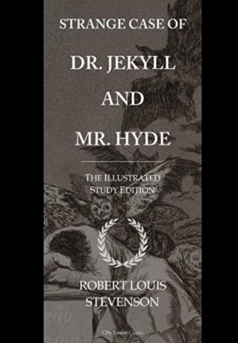9781532908798: Strange Case of Dr. Jekyll and Mr. Hyde: GCSE English Illustrated Student Edition with wide annotation friendly margins
