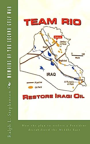 Beispielbild fr Memoirs of the Second Gulf War: How the plan to reelect a President destabilized the Middle East [Soft Cover ] zum Verkauf von booksXpress