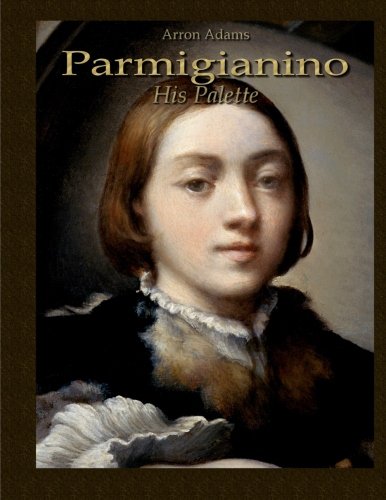 Imagen de archivo de Parmigianino: His Palette (Study Palette) a la venta por Revaluation Books
