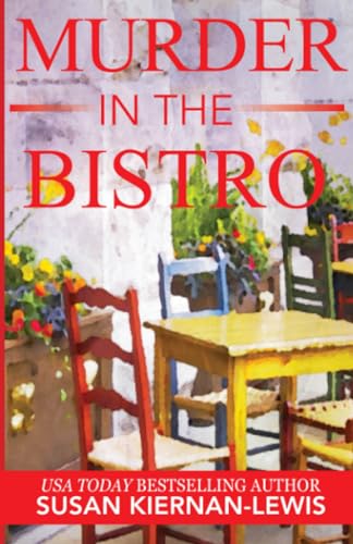 Stock image for Murder in the Bistro (The Maggie Newberry Mystery Series) for sale by BooksRun