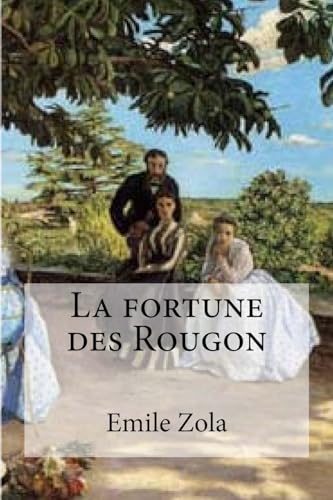 9781532922695: La fortune des Rougon